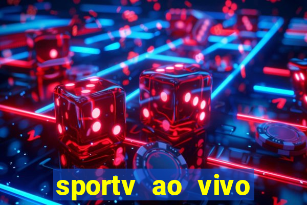 sportv ao vivo online multi